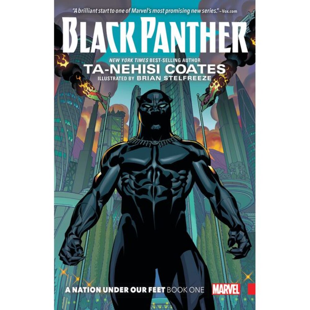 Black Panther: A Nation Under Our Feet Book 1 -- Ta-Nehisi Coates